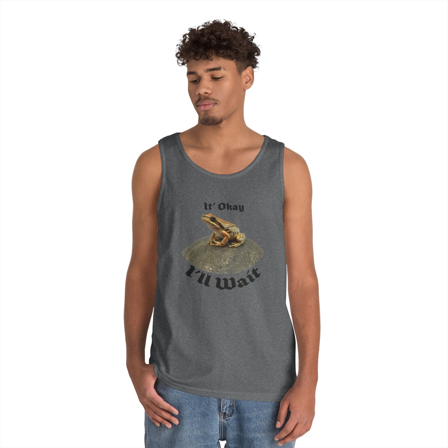 “It’s Okay, I’ll Wait” Funny Frog Tank Top